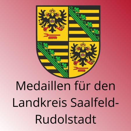 Landkreis Saalfeld-Rudolstadt - Medaillen der MünzManufaktur Medaillen Landkreis Saalfeld-Rudolstadt